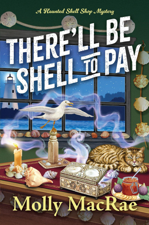 Kniha There'll Be Shell to Pay MACRAE MOLLY