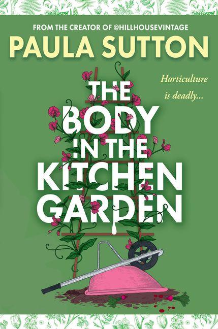 Knjiga The Body in the Kitchen Garden SUTTON PAULA