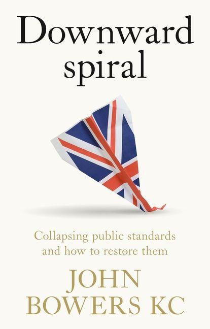 Book Downward Spiral John Bowers
