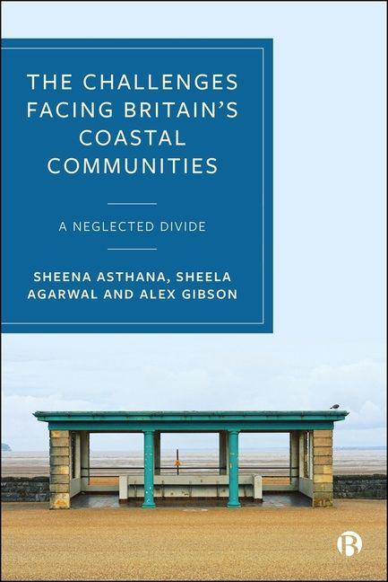 Knjiga The Challenges Facing Britain's Coastal Communities Asthana