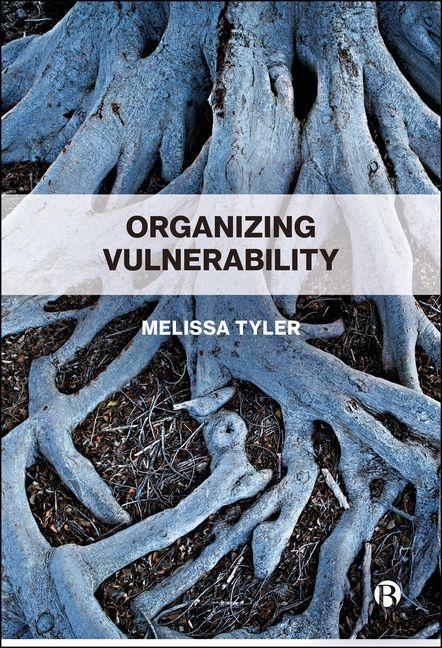 Kniha Organizing Vulnerability Melissa (University of Essex) Tyler