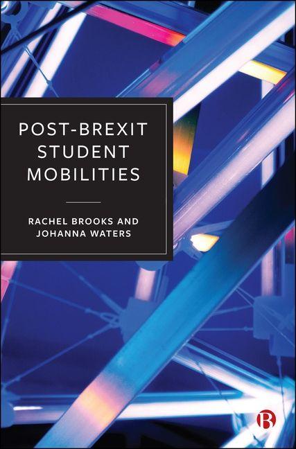 Kniha Post-Brexit Student Mobilities Johanna Waters
