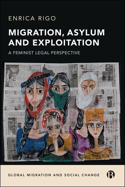 Kniha Migration, Asylum and Exploitation Enrica Rigo
