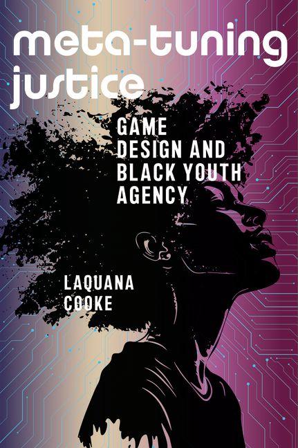 Kniha Meta-Tuning Justice Laquana Cooke