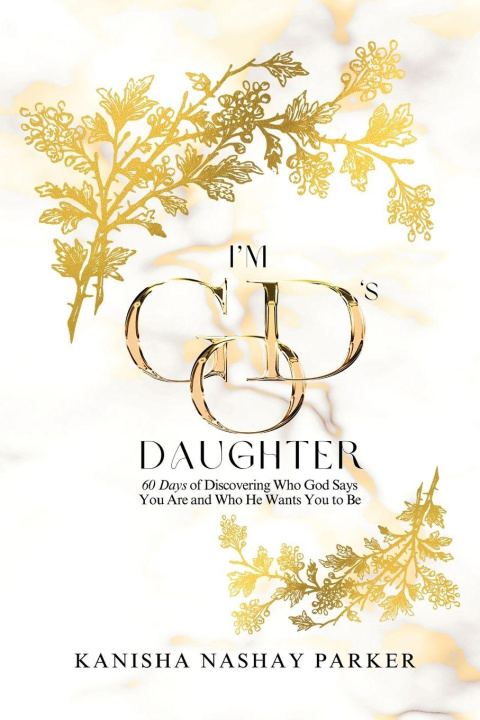 Kniha I'm God's Daughter Kanisha Parker