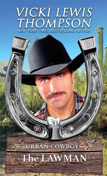 Kniha The Lawman Vicki Lewis Thompson