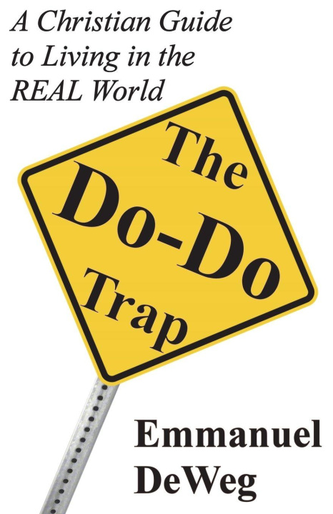 Knjiga The Do-Do Trap Emmanuel DeWeg