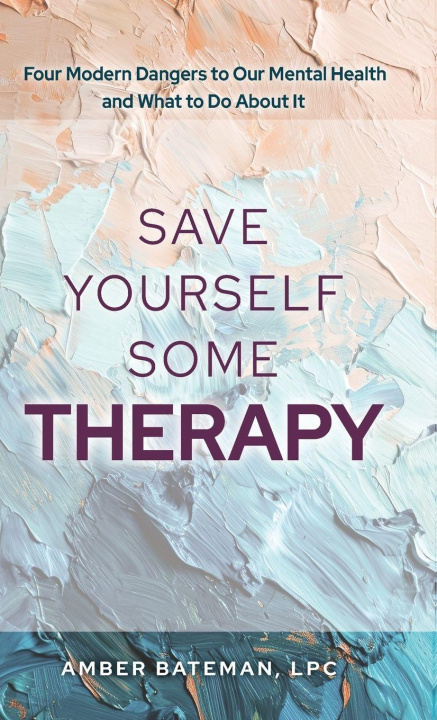 Book Save Yourself Some Therapy Amber Bateman