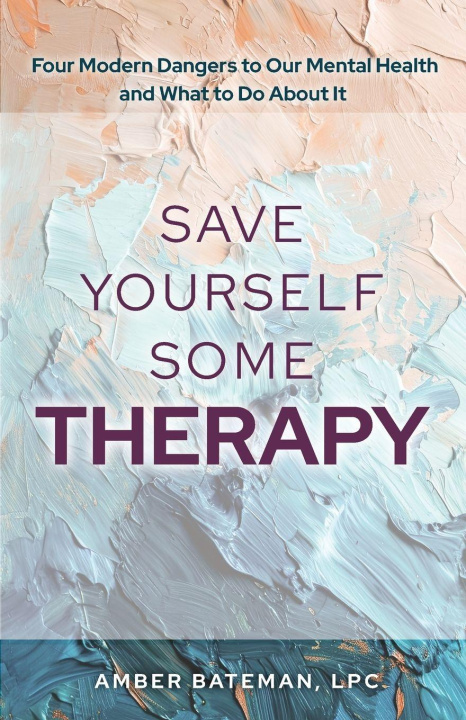 Book Save Yourself Some Therapy Amber Bateman