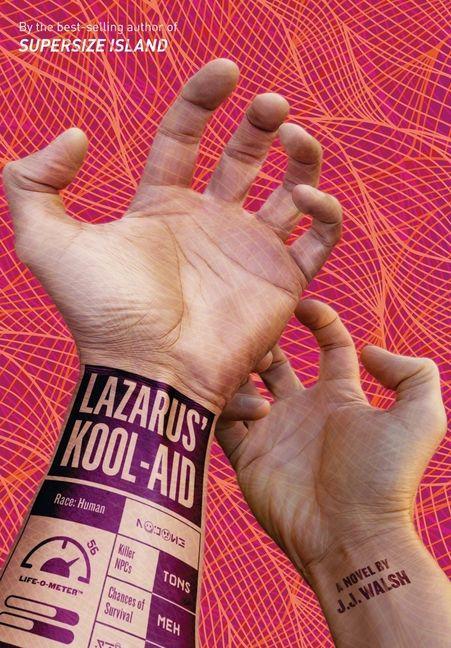Kniha Lazarus' Kool-Aid J. J. Walsh