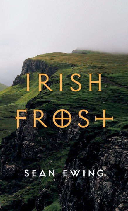 Knjiga Irish Frost Sean Ewing