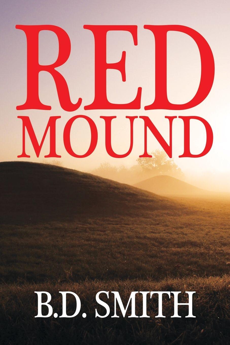Kniha Red Mound B.D. Smith