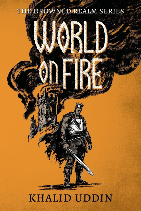 Kniha World on Fire Khalid Uddin