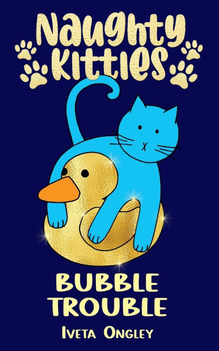 Kniha Bubble Trouble Iveta Ongley