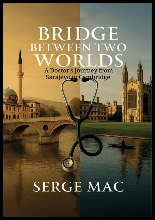 Kniha Bridge Between Two Worlds Serge Mac