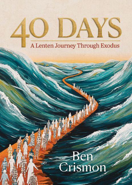 Kniha 40 Days Benjamin Crismon