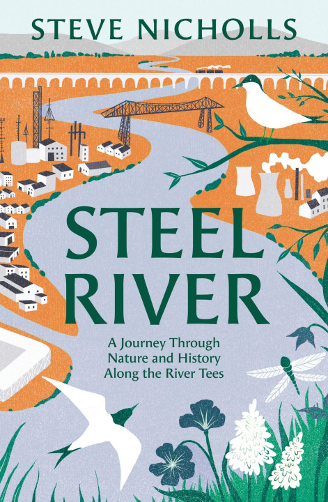 Buch Steel River Steve Nicholls