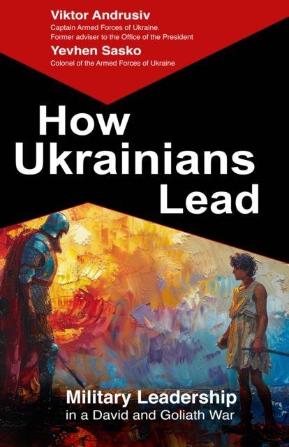 Kniha How Ukrainians Lead Viktor Andrusiv