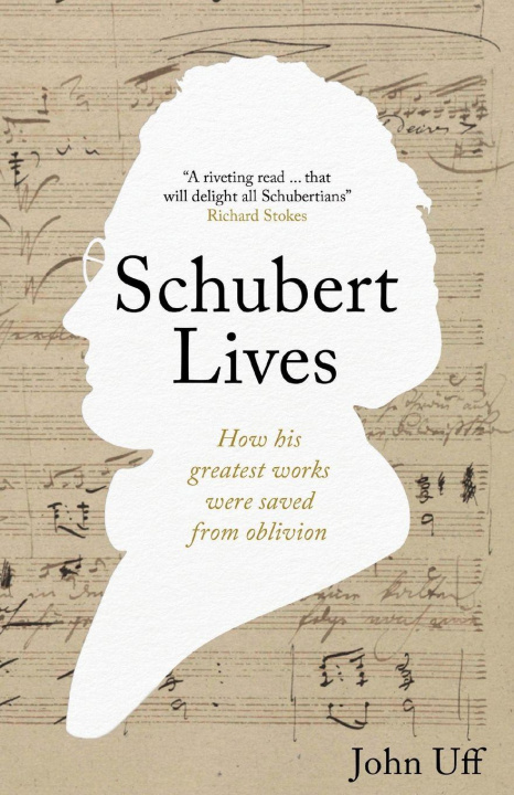 Kniha Schubert Lives John Uff