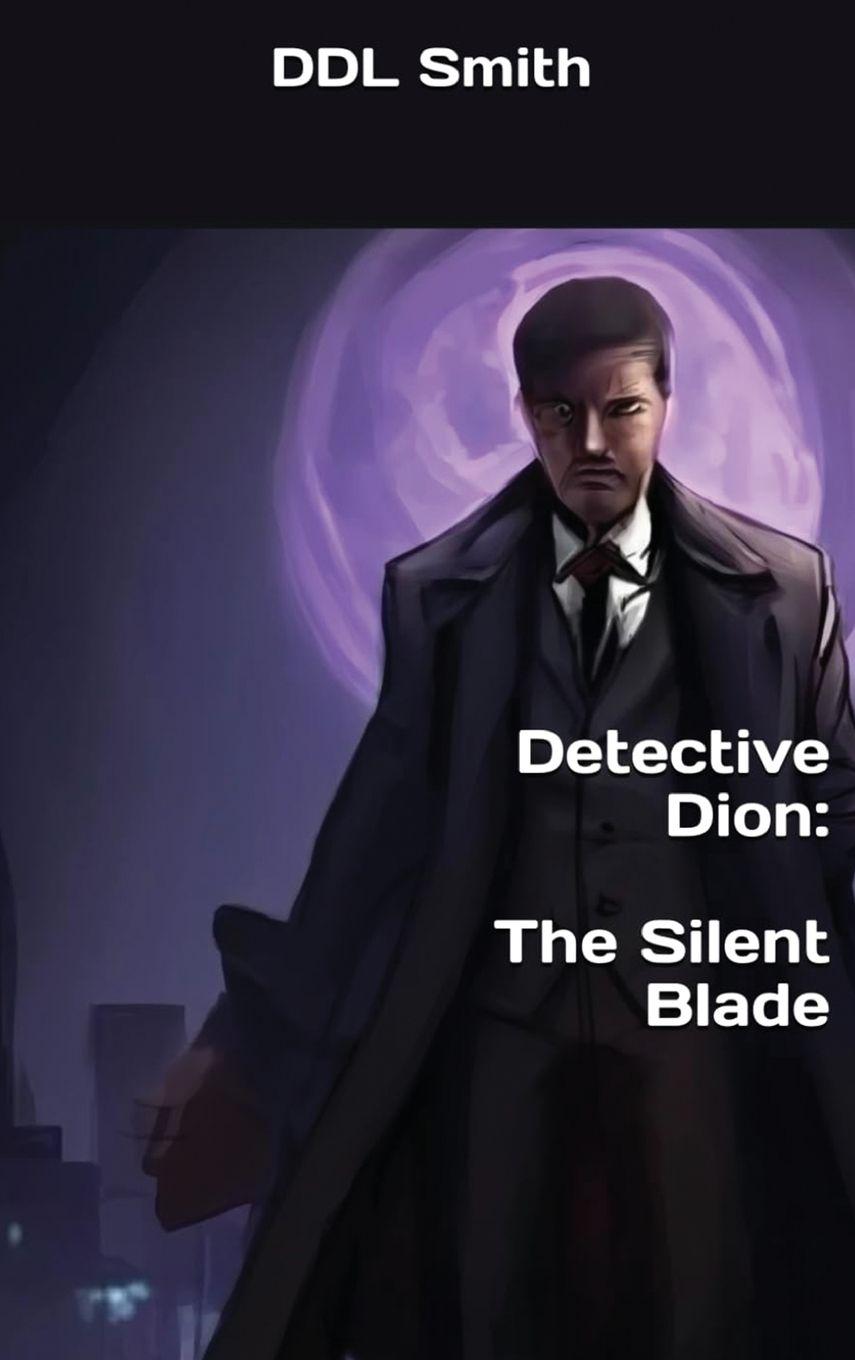 Kniha Detective Dion DDL Smith