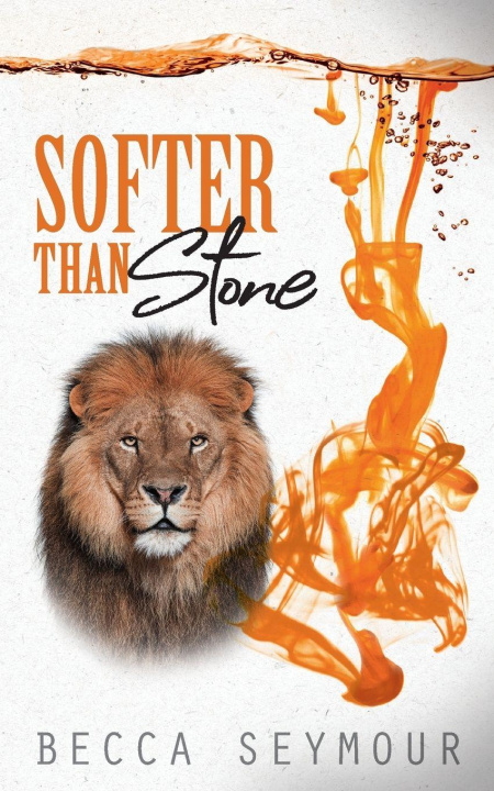 Kniha Softer Than Stone Becca Seymour