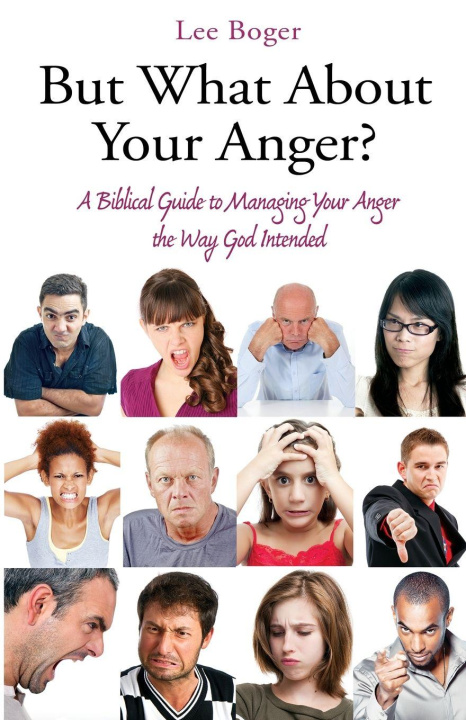 Kniha But What About Your Anger? Lee Boger