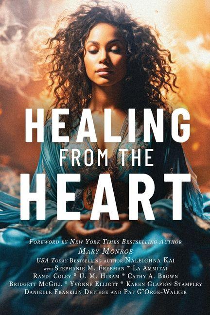 Book Healing from the Heart Mary Monroe