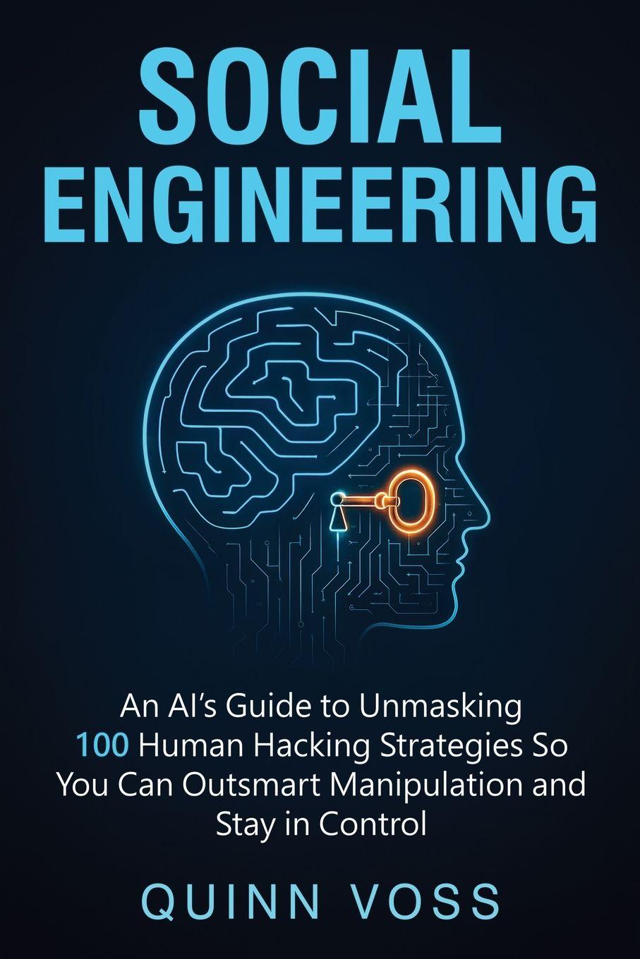 Kniha Social Engineering Quinn Voss