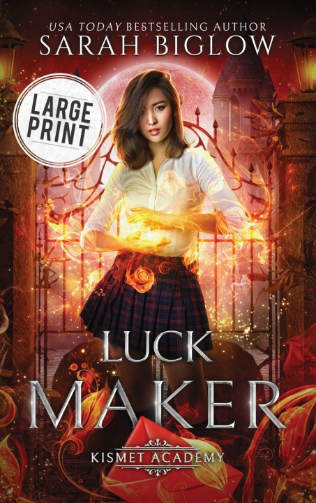 Knjiga Luck Maker Sarah Biglow