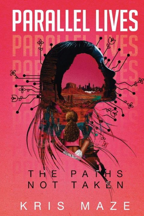 Kniha Parallel Lives Kris Maze