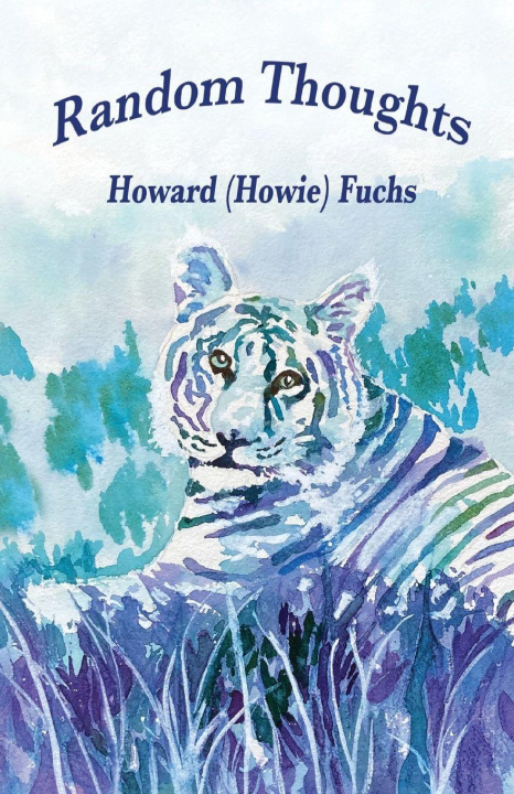 Kniha Random Thoughts Howard (Howie) Fuchs