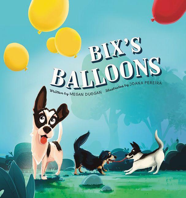 Knjiga Bix's Balloons Joana Pereira