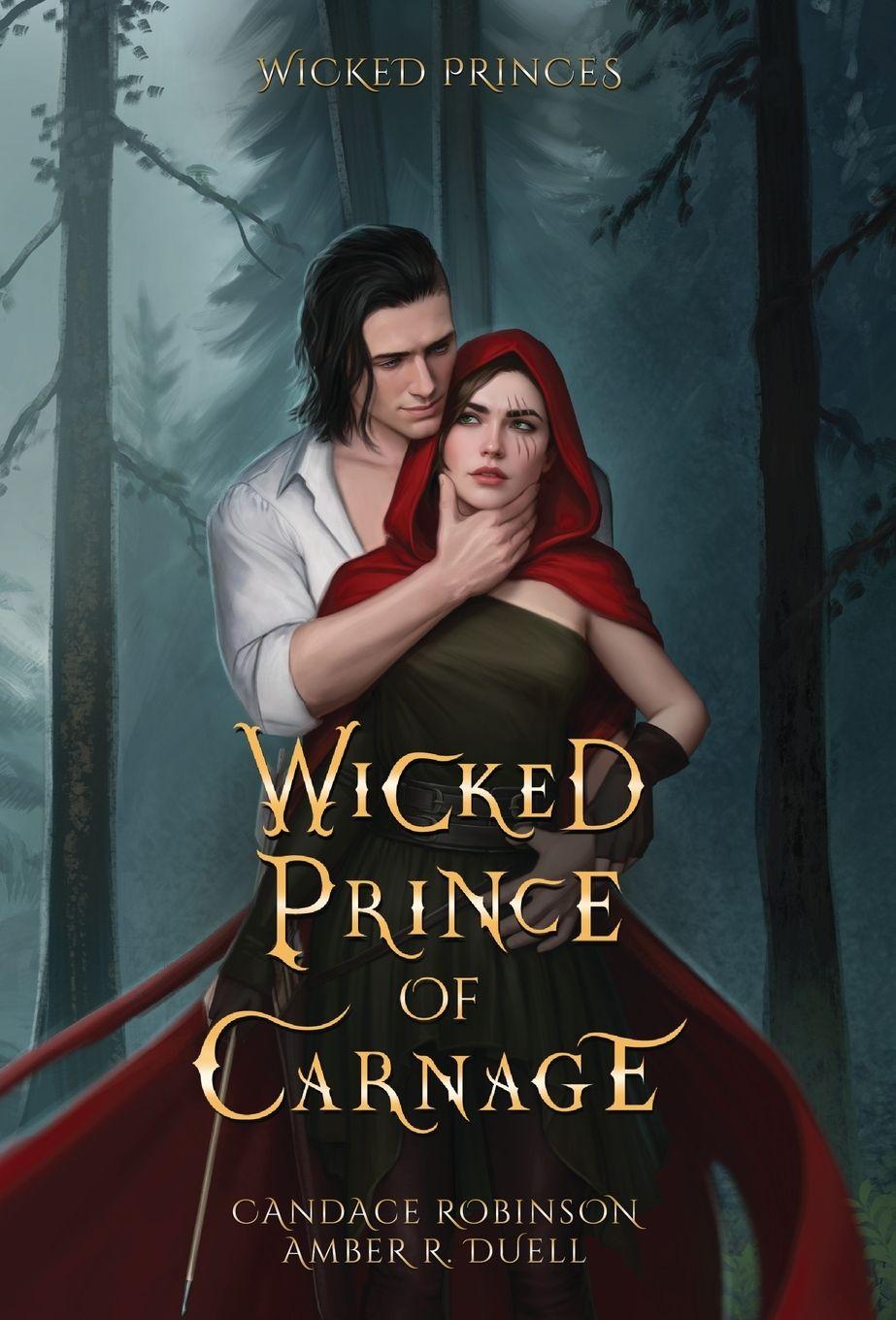 Knjiga Wicked Prince of Carnage Candace Robinson