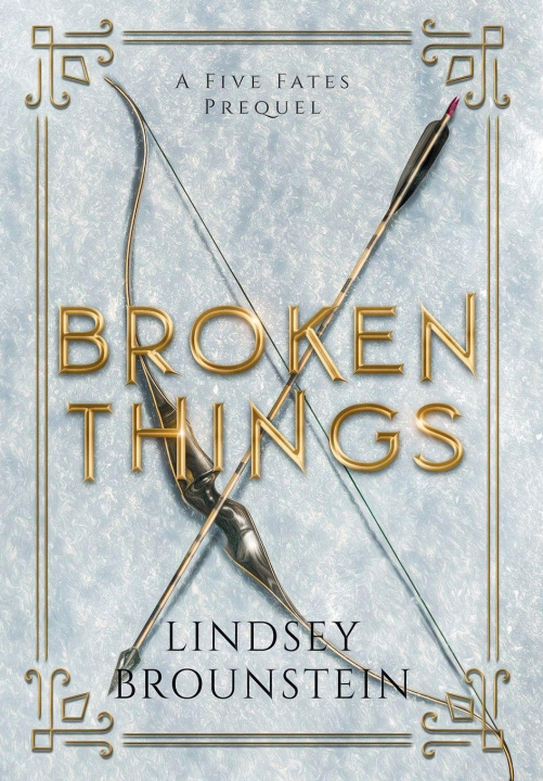 Kniha Broken Things Lindsey Brounstein