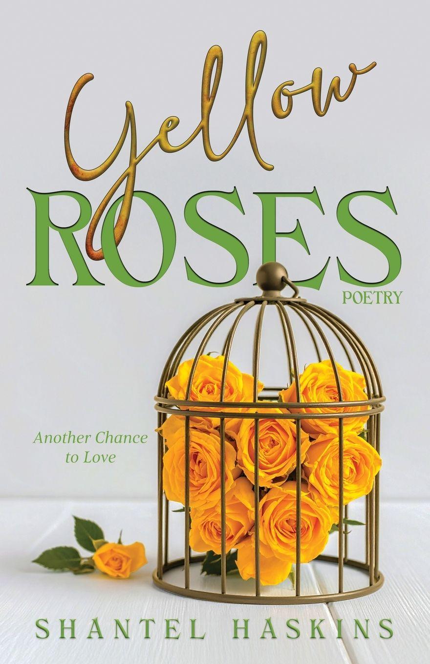 Kniha Yellow Roses Shantel Haskins