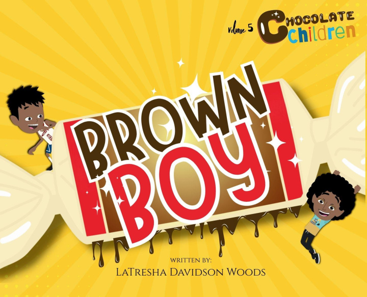 Book Brown Boy LaTresha Davidson Woods