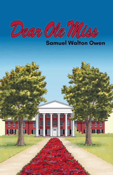 Kniha Dear Ole Miss Samuel Walton Owen