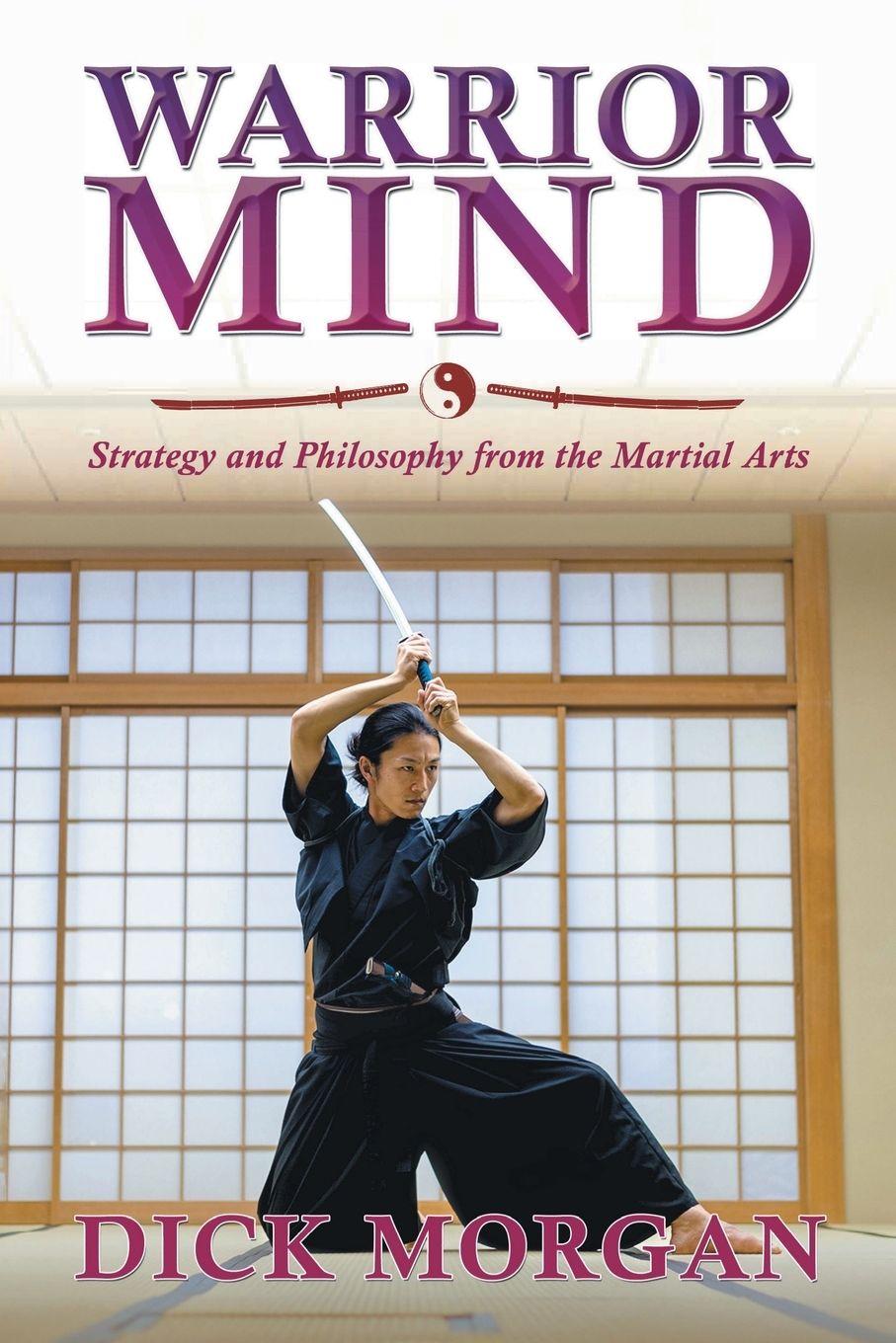 Kniha Warrior Mind Dick Morgan