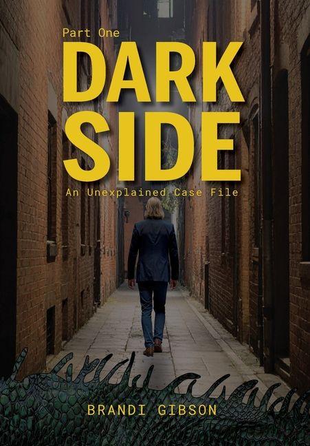 Kniha Dark Side Part One Brandi Gibson
