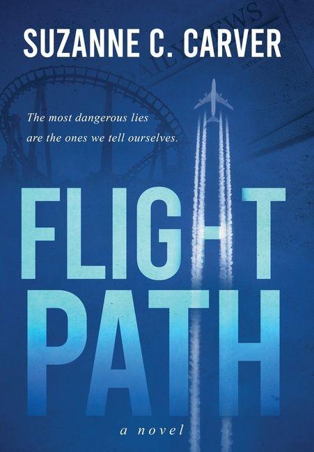 Book Flight Path Suzanne C. Carver