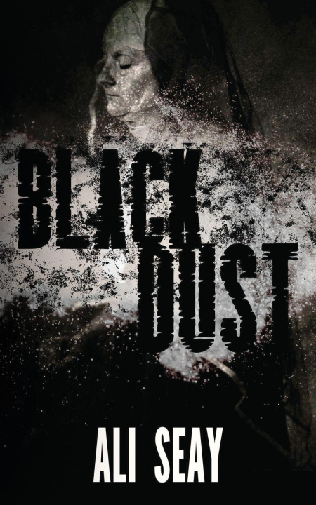 Kniha Black Dust Ali Seay