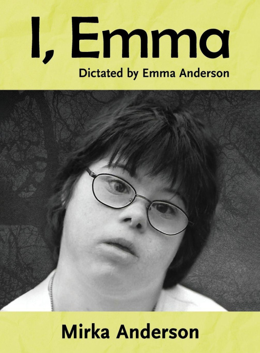 Kniha I, Emma Mirka Anderson