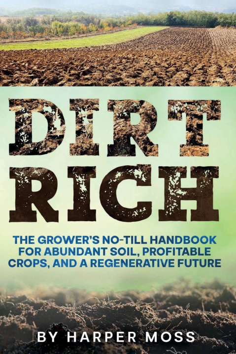 Book Dirt Rich Harper Moss