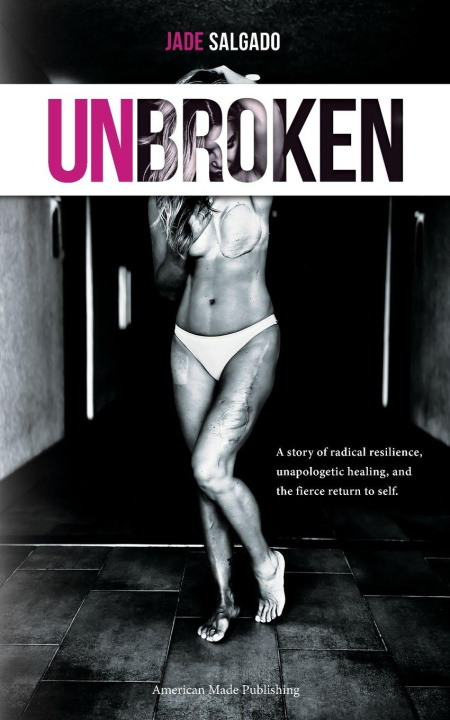 Kniha Unbroken Adrian Pinzon Gallo