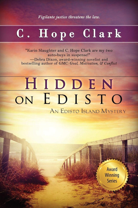 Kniha Hidden on Edisto C Hope Clark