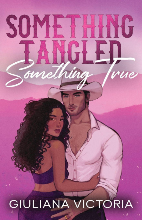 Kniha Something Tangled Something True Giuliana Victoria