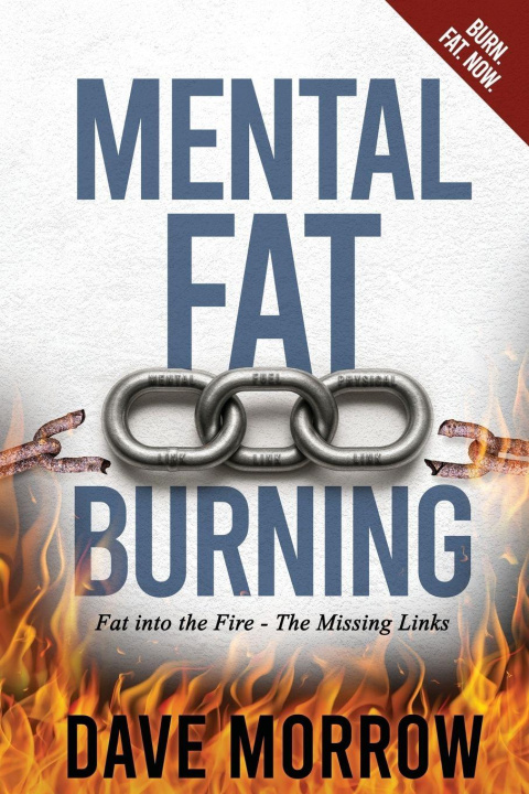 Kniha Mental Fat Burning Dave Morrow