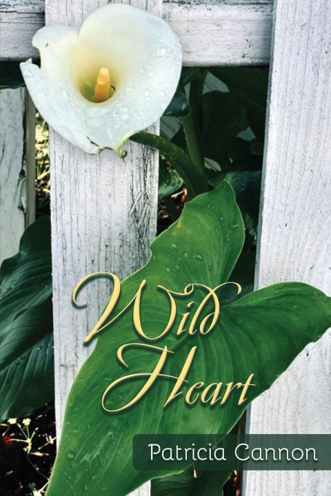 Book Wild Heart Patricia Cannon