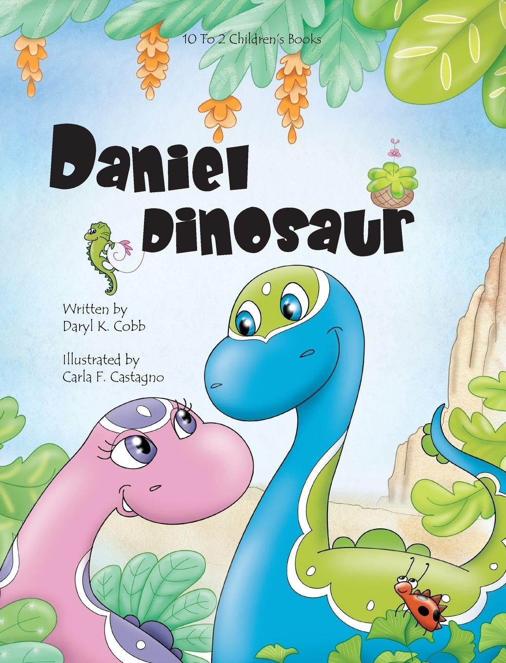 Kniha Daniel Dinosaur Carla Castagno
