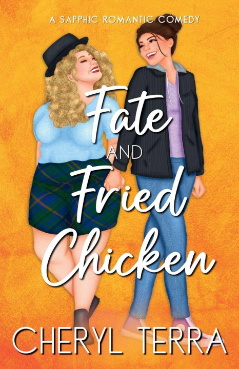 Kniha Fate & Fried Chicken Cheryl Terra